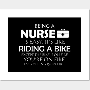 Nurse - Being a nurse is easy. It's like riding a bike Posters and Art